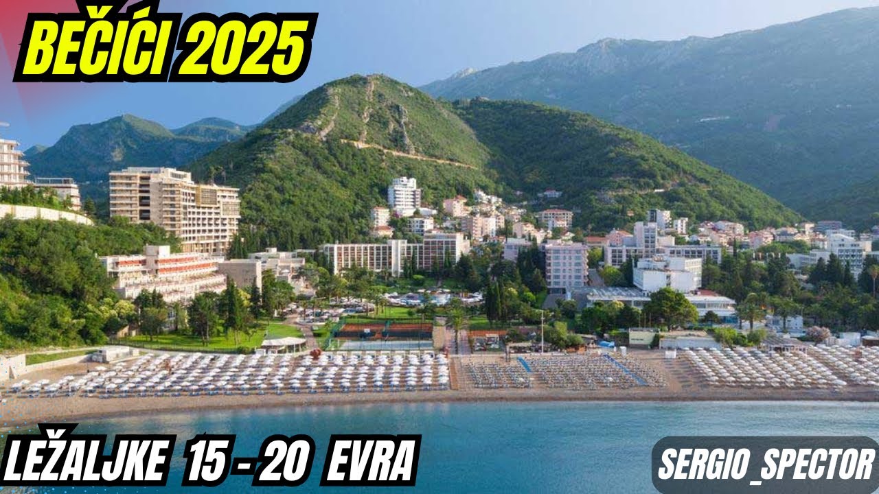 Bečići 2025 - plaža + cene (20€ prvi red), jul 2025, najjeftinije jelo i piće u ovom Hotelu #becici