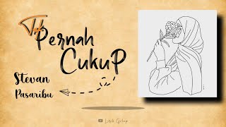 Download Lagu Stevan Pasaribu Tak Pernah Cukup || lirik video MP3