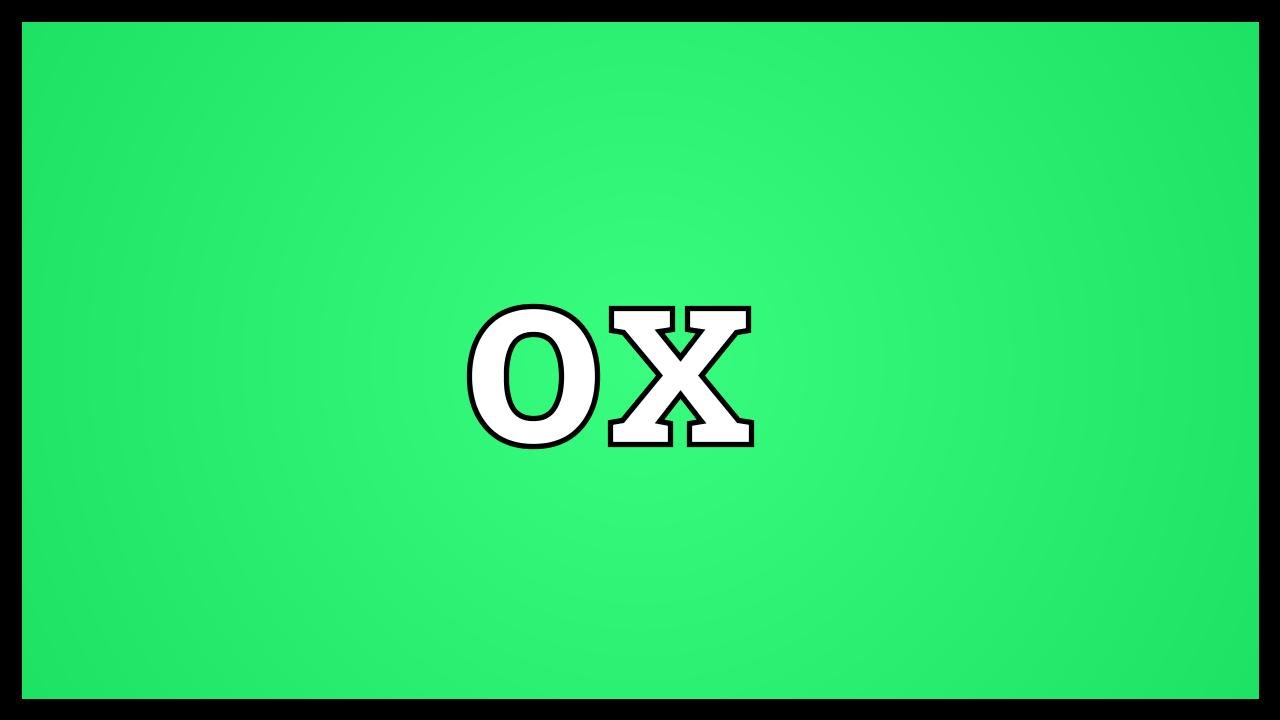 Ox Meaning Youtube