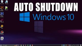 How To Shutdown Your Pc Automatically Using Timer Windows 10