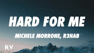 Michele Morrone, R3HAB - Hard For Me (Lyrics) Remix