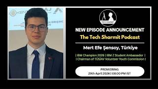 Mert Efe Şensoy On Data, Aviation Standing Out Early In Tech The Tech Sharmit Podcast