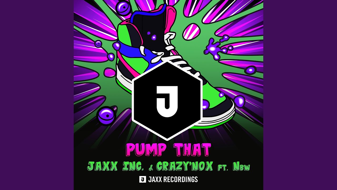 Pump That (feat. Nbw)