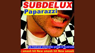 Paparazzi (Radio Version) - Subdelux