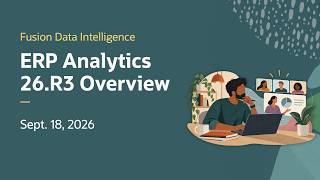نظرة عامة على إصدار تطبيق Fusion ERP Analytics 26.R3 screenshot 5