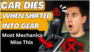 Car Dies When Put in Gear (6 Reasons Explained)