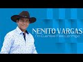 NENITO VARGAS - NO CUENTES MÁS CONMIGO [EN VIVO]