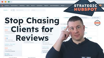 How to Automate Testimonials & Reviews (Step-by-Step Tutorial) | Strategic HubSpot Tutorial