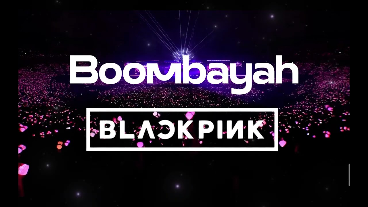 Boombayah - BLACKPINK | Empty Arena | Concert Audio