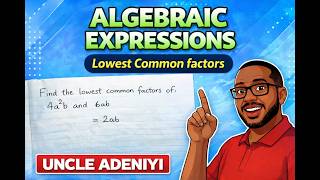  How to Find the LCM of Algebraic Expressions | JSS2 Maths