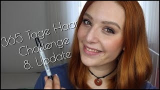 365 Tage Haar Challenge 8 Monat Update