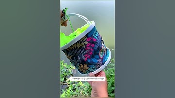 Xô gấp gọn đa năng tiện lợi #cauca #fishing #shorts