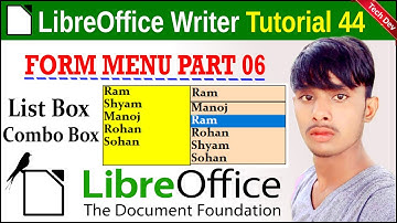 LibreOffice Writer Tutorial 44 || Form Menu Part 6 || List box with Combo Box | By Dev Sir