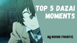 Dazai Osamu Top 5 Dazai Moments Stray Dogs