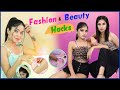 Glam Fashion & Beauty Hacks | Anaysa