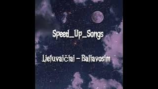 Lietuvaičiai - Baliavosim 🤘💜 (Speed up)