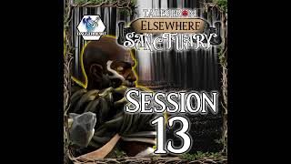 13: The Way Forward - Tales From Elsewhere: Sanctuary - Daggerheart Actual Play
