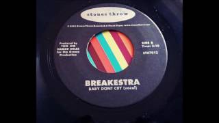 BREAKESTRA - BABY DON&#39;T CRY - Stones Throw 2001