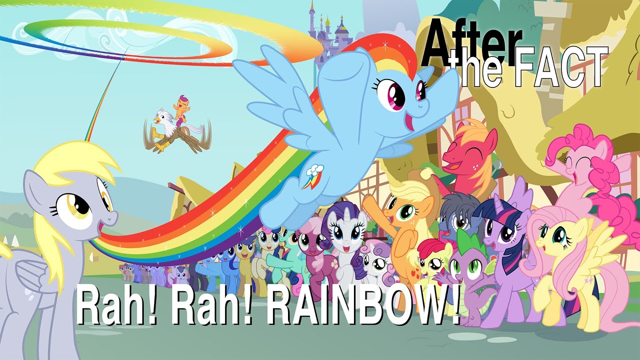 After the Fact Rah! Rah! Rainbow! YouTube
