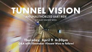 Tunnel Vision at Rialto Cinemas Elmwood!