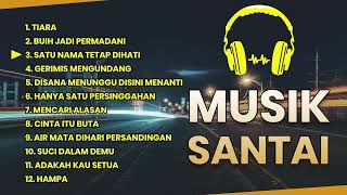 LAGU SANTAI TERBAIK || enak didengar || Lagu Malaysia Cover