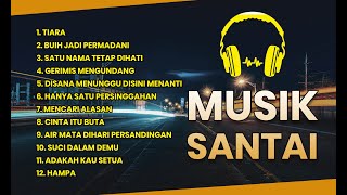 LAGU SANTAI TERBAIK| enak didengar| Lagu Malaysia Cover