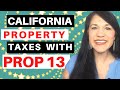 California Property Taxes Explained | Alameda County Property Taxes | Prop 13 Taxes