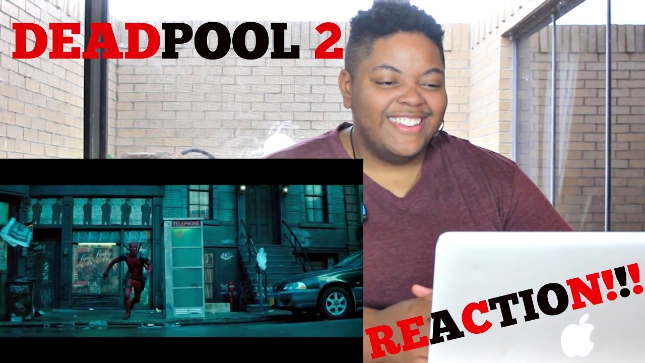 DEADPOOL 2 'No Good Deed' Teaser Trailers REACTION!!! YouTube