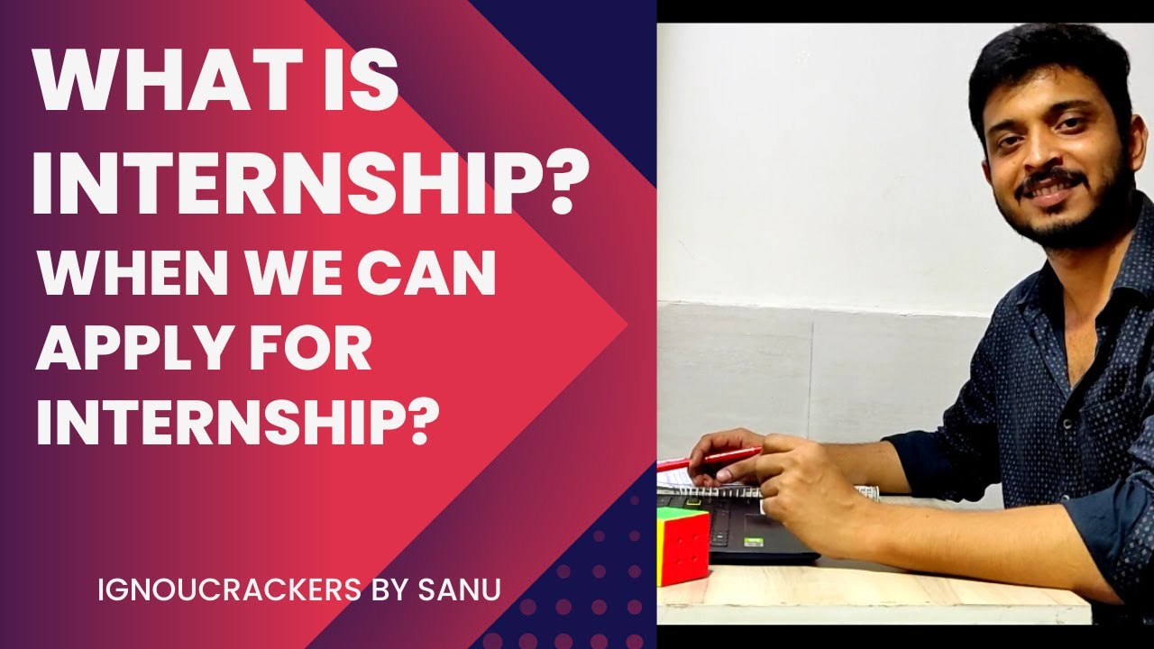 what-is-internship-how-to-get-internship-after-bca-when-shall-i