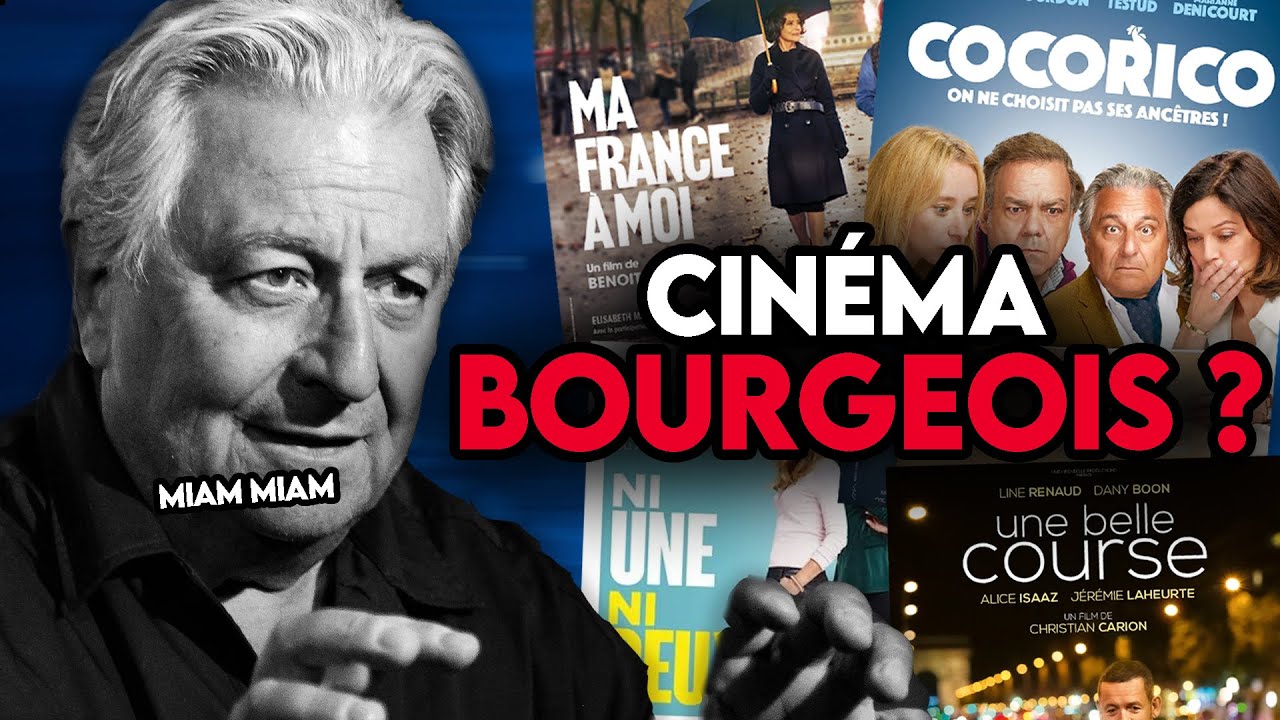 LE CINÉMA FRANÇAIS EST BOURGEOIS ? - Guim Focus