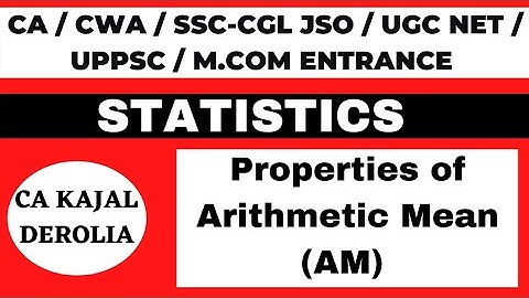 Properties of Arithmetic Mean | Measures of central tendency | Statistics | Commerce| Part 8 |