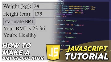 How to make a BMI Calculator? - JavaScript Tutorial