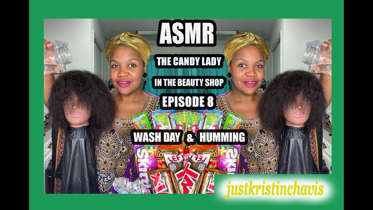 ASMR The Candy Lady HUMMING In The Beauty Shop (Episode 8)| Sleep & Comfort |Stress & Anxiety Relief