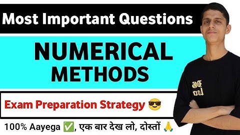 Most Important Questions in Numerical Methods | Tips for Exams strategy | hpu previous papers |