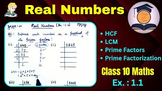 🎯Class 10 Maths Chapter 1 | Real Numbers | Exercise 1.1 | NCERT | Prime factorization