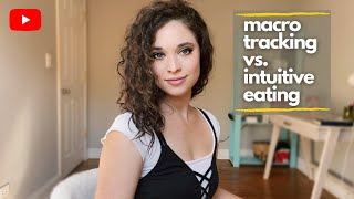 Macro Tracking vs. Intuitive Eating - The Pros, Cons, and Where They Coexist