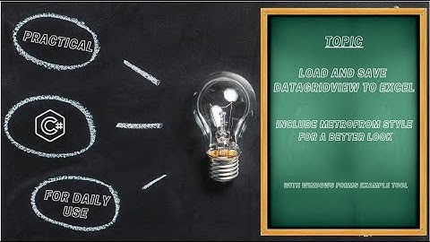 C# for daily use  (Excel Load and Save)