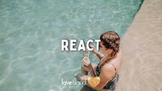 Switch Disco, Robert Miles & Ella Henderson - REACT (Lyrics) | Love Island 2023