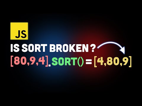 is the sort method broken in JavaScript?