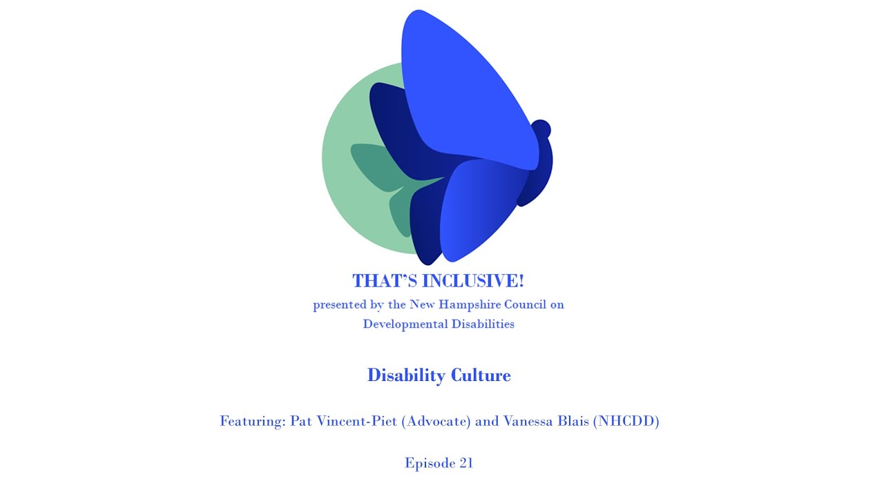 Disability Culture (That's Inclusive! Ep. 21)