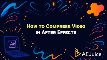 How to Compress video in After Effects – AEJuice Tutorials