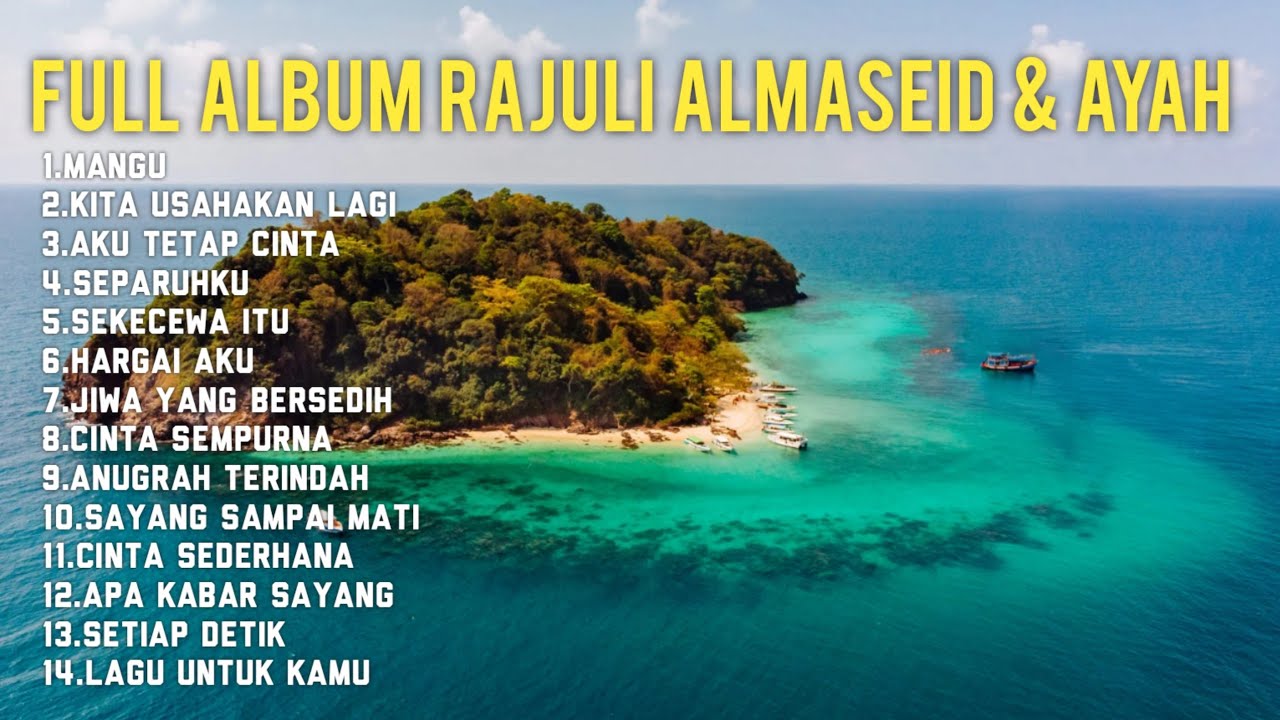 RAJULI ALMASEID - MANGU -KITA USAHAKAN LAGI - FULL ALBUM TERBAIK 2025 || || LAGU SLOW 2025