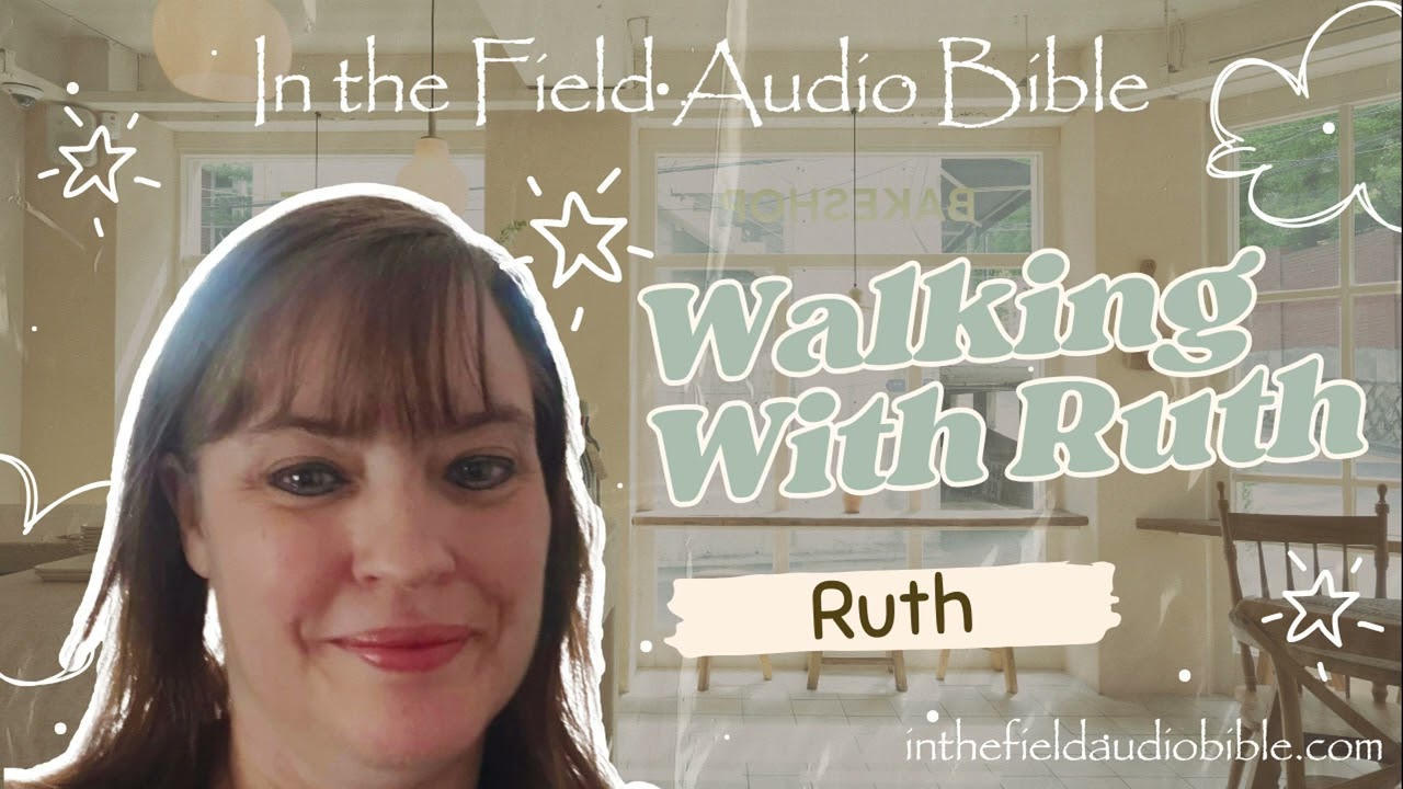 Walking with Ruth: Finding God in Life's Ordinary Moments