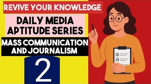 Media Aptitude Test – Day 2 | 10 Objective Questions for CUET PG, UGC NET & State Exams