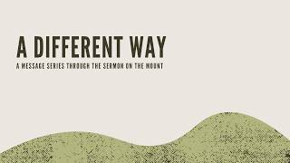 A Different Way | Two Paths | River Valley Church