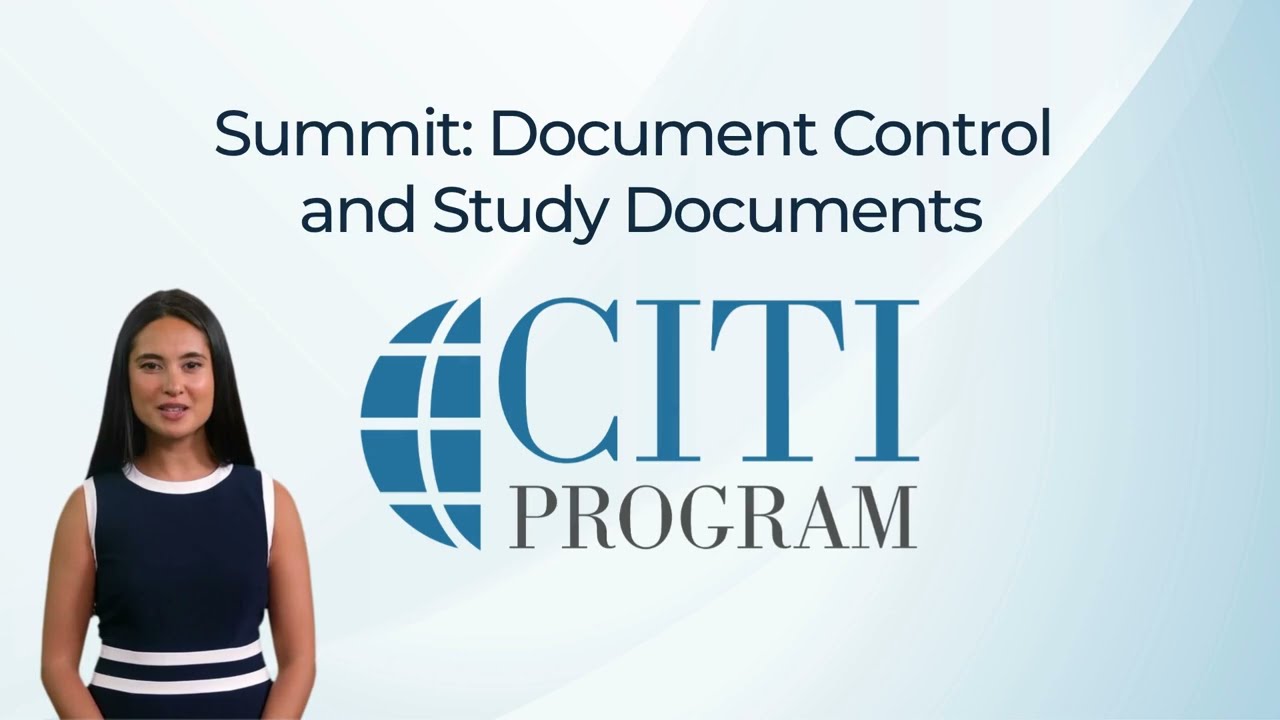 CITI Program Preview - Document Control and Study Documents