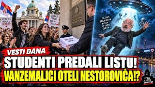 Studenti predali listu! Vanzemaljci oteli Nestorovića!?