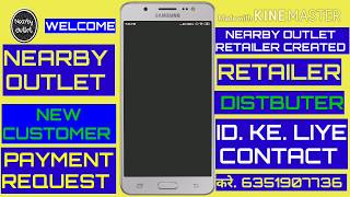 #Nearbyoutlet. Retailer id. Create. And. User. Payment. Request. Mobile recharge. Portal. Fast. Serv screenshot 3