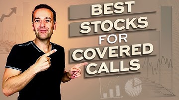 How to FIND the BEST STOCKS for COVERED CALL Options (How to Find GOOD STOCKS for COVERED CALLS)