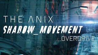 The Anix  Overdrive